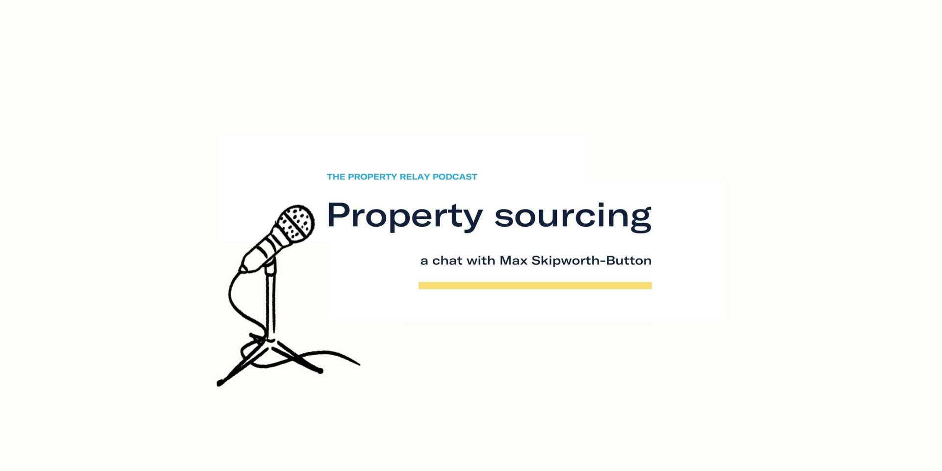  property sourcing podcast episode